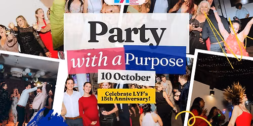 Party with a Purpose 2026 - LYF 15 Year Anniversary