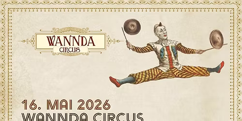WANNDA CIRCUS OPEN AIR | OPENING