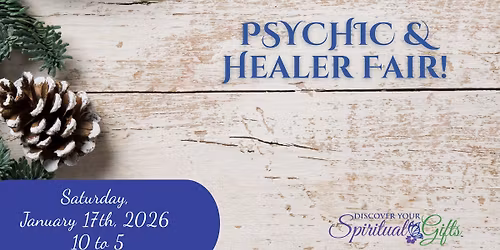 SPIRITUAL FAIR: Psychic & Energy Healer Fair