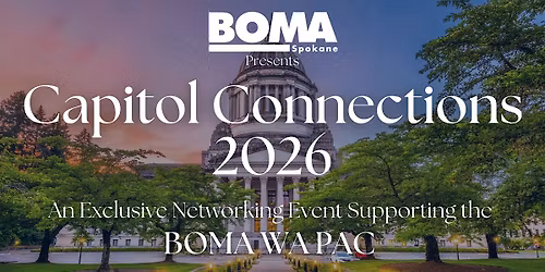 Capitol Connections: A BOMA Networking Event Supporting BOMA WA PAC