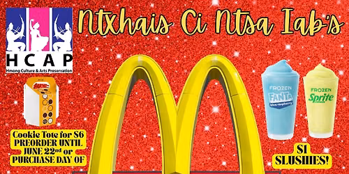 Ntxhais Ci Ntsa Iab\u2019s Mcdonald\u2019s Fundraiser!