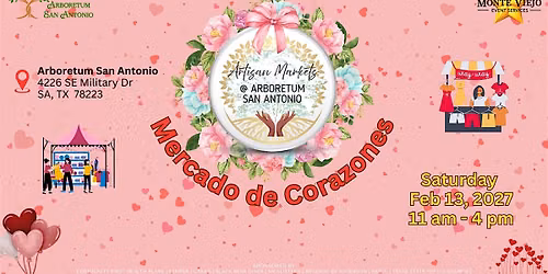 Artisan Markets @Arboretum San Antonio Mercado de Corazones