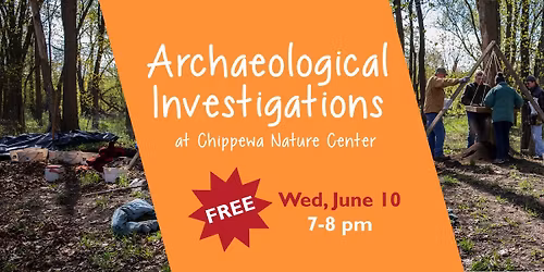 Archaeological Investigations at Chippewa Nature Center
