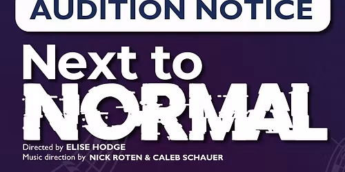 Auditions: Next to Normal