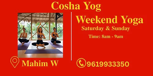 Weekend Yoga for Working Professionals | Mahim w | Cosha Yoga