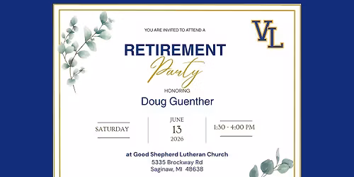 Retirement Party for Mr. Guenther (OPEN HOUSE)