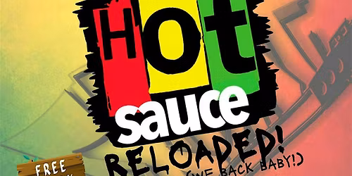HOT SAUCE Reloaded! | Reggae \u2022 Dancehall \u2022 Soca \u2022 Afrobeat