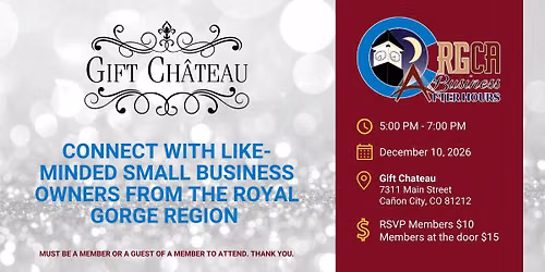 Royal Gorge Chamber Alliance Business After Hours - Gift Chateau