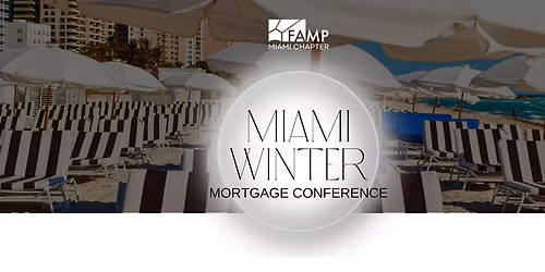Miami Winter Mortgage Conference