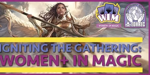 WOMEN+ IN MAGIC Gathering on Mondays