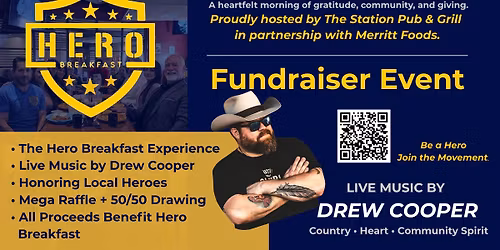 The Be A Hero Breakfast - Featuring Local Heroes and Drew Cooper