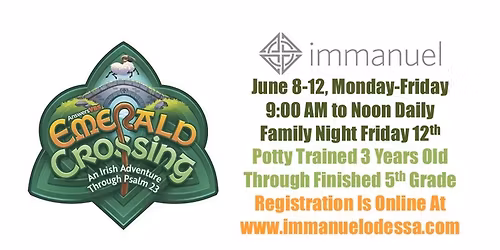 Immanuel VBS "Emerald Crossing"