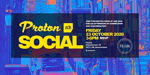 Proton Social - Amsterdam (ADE)