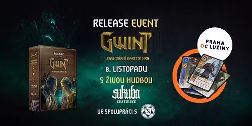 Gwint \u2013 Release Event v pra\u017esk\u00e9m Xzone HUBu