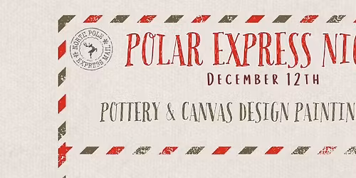 Polar Express Night