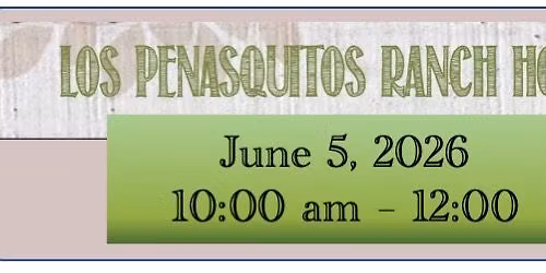 Los Pe\u00f1asquitos Ranch House and ground