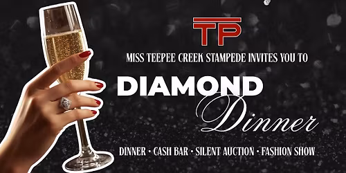 Miss Teepee Creek Stampede Diamond Dinner