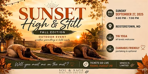 Sunset High & Still: Fall Edition