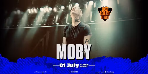 Release Athens 2026 | MOBY & more tba #10yearanniversary 