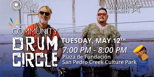 Community Drum Circle at San Pedro Creek Culture Park