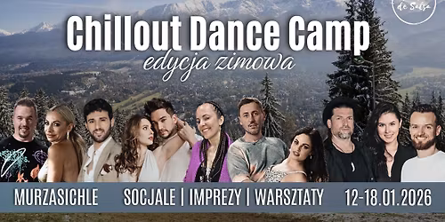Chillout Dance Camp Murzasihle 2026