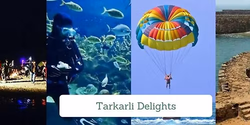 Tarkarli Delights: Beach, Scuba Dive,Parasailing,Watersports
