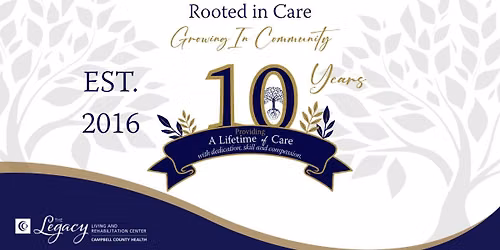 The Legacy\u2019s 10 Year Anniversary Open House Celebration