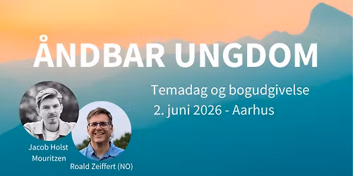 \u00c5NDBAR UNGDOM - Temadag