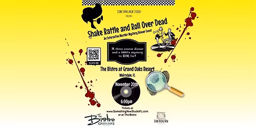 Shake Rattle and Roll Over Dead - An Immersive M**der Mystery Dinner