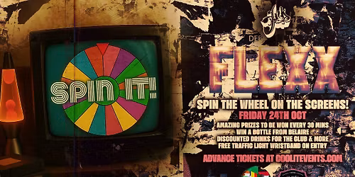 FLEXX FRIDAYS presents SPIN IT in conjunction with BELAIRE \ud83c\udf7e\ud83e\udea9\ud83c\udf89 -  Fridays @ INK