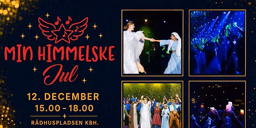 MIN HIMMELSKE JUL - JULEGOSPELMUSICAL P\u00c5 R\u00c5DHUSPLADSEN 2026