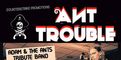 Ant-Trouble - Adam and the Ants tribute \ud83c\udff4\u200d\u2620\ufe0f