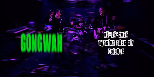 GONG WAH LIVE CONCERT @ ODONIEN OPEN AIR K\u00d6LN