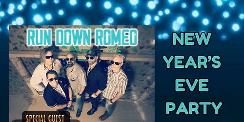 Run Down Romeo - NYE Party