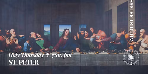 Holy Thursday - St. Peter Catholic Church