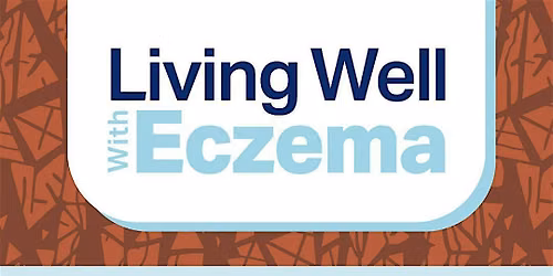 Living Well with Eczema: A FREE Community Education Event