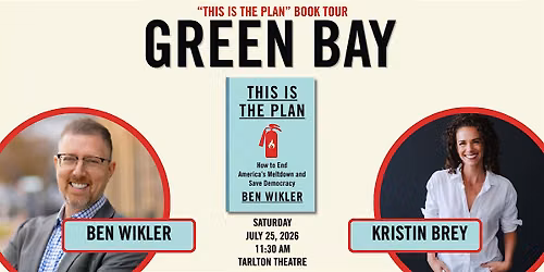 This Is The Plan Book Tour With Ben Wikler | The Tarlton Theatre