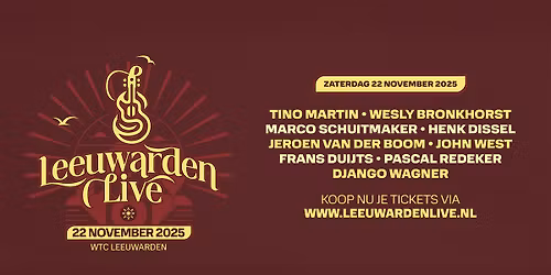 Leeuwarden Live 2025 - WTC Leeuwarden