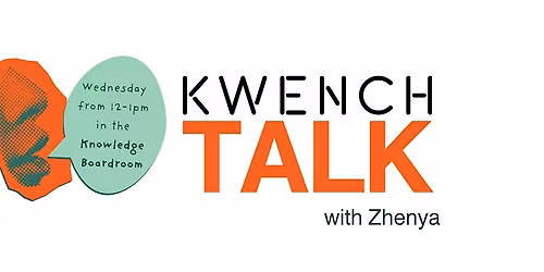 Meet KWENCHBot with Zhenya