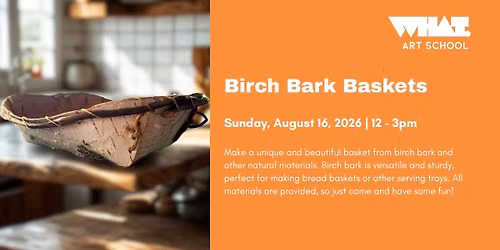 Birch Bark Baskets