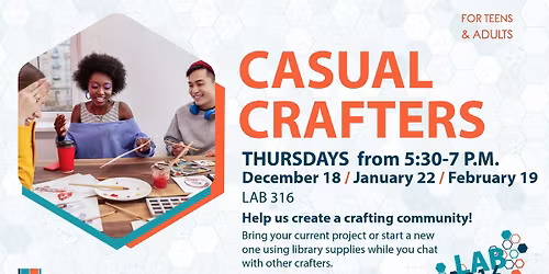 Casual Crafters (teens & adults)