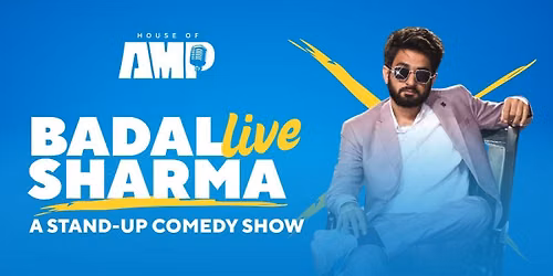 Badal Sharma Live - A Standup Comedy Special