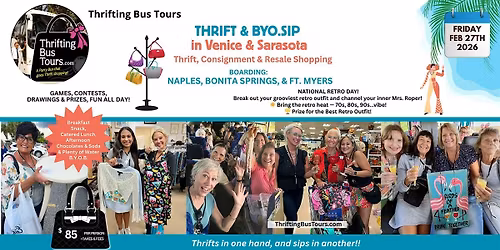 2\/27 Boarding Naples, Bonita, Ft.Myers, Thrifting Venice & Sarasota