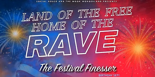 Land Of The Free Home Of The Rave