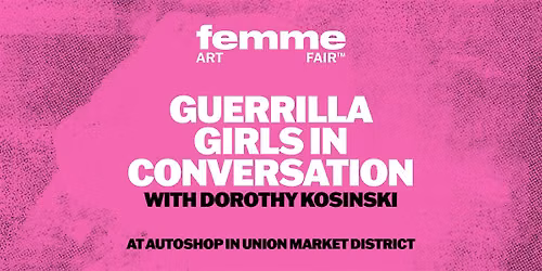 Guerrilla Girls in Conversation with Dorothy Kosinski