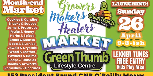 Growers Makers Healers Market @ Green Thumb LAUNCH!