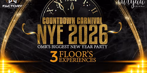 Countdown Carnival NYE 2026 @ Turyaa Chennai OMR
