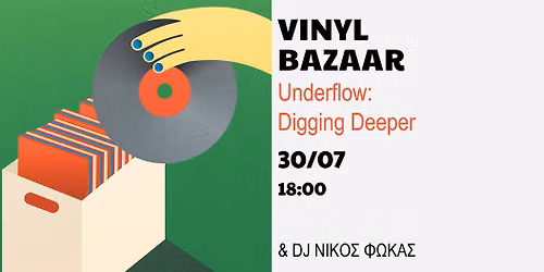 Underflow Vinyl Bazaar: Digging Deeper!