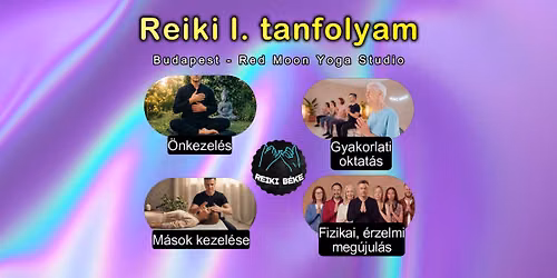 Reiki l. tanfolyam -\u00e9letenergia medit\u00e1ci\u00f3 kieg\u00e9sz\u00edt\u00e9ssel- Budapest