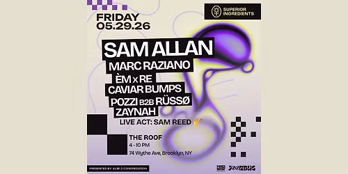 Sam Allan at Superior Ingredients The Roof 05\/29